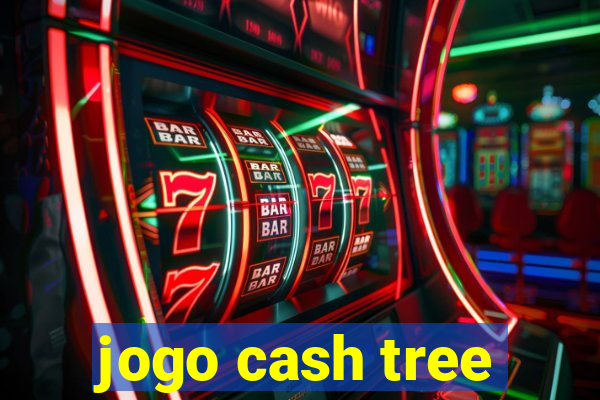 jogo cash tree